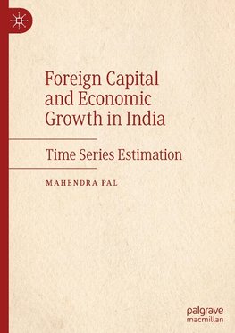 Foreign Capital and Economic Growth in India