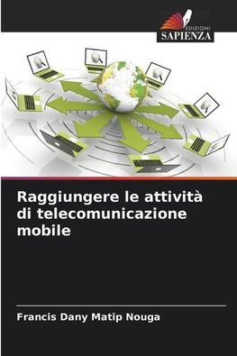 Raggiungere le attività di telecomunicazione mobile
