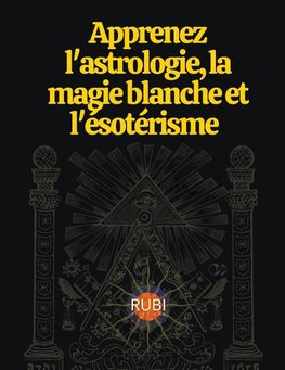 Cours d'astrologie et de Magie Blanche