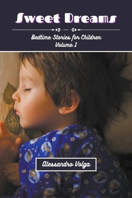 Sweet Dreams Volume 1