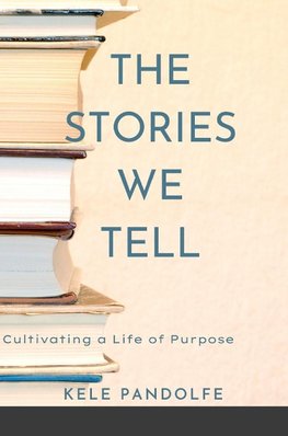 The Stories We Tell