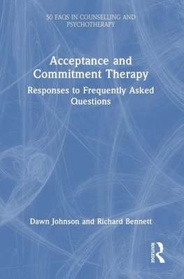 Acceptance and Commitment Therapy