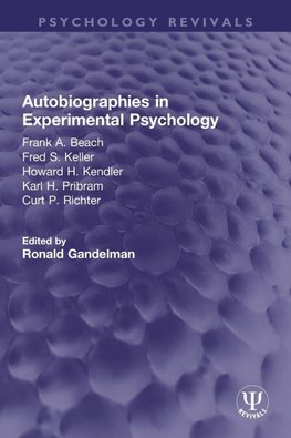 Autobiographies in Experimental Psychology