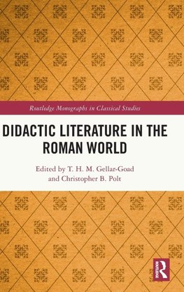 Didactic Literature in the Roman World