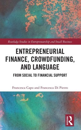 Entrepreneurial Finance, Crowdfunding, and Language