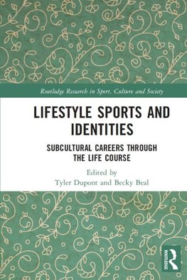 Lifestyle Sports and Identities