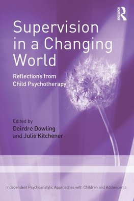 Supervision in a Changing World
