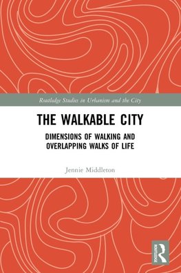 The Walkable City