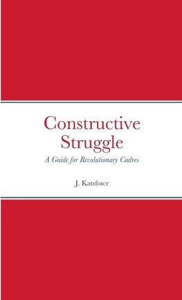 Constructive Struggle