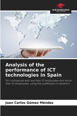 Analysis of the performance of ICT technologies in Spain