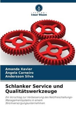 Schlanker Service und Qualitätswerkzeuge