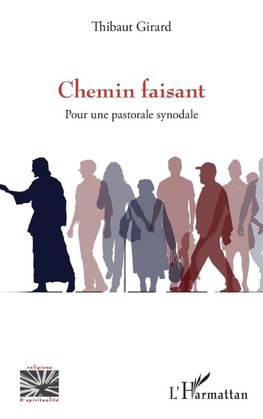 Chemin faisant