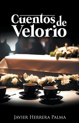 Cuentos de Velorio