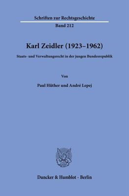 Karl Zeidler (1923-1962).