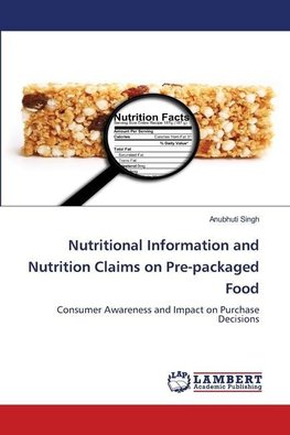 Nutritional Information and Nutrition Claims on Pre-packaged Food