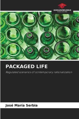 PACKAGED LIFE