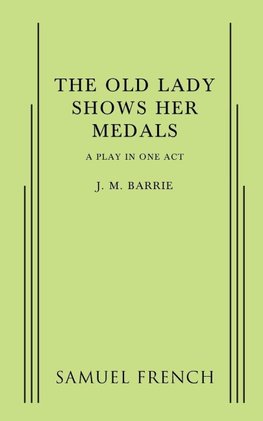 The Old Lady Shows Her Medals