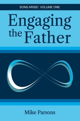 Engaging the Father