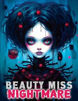 Beauty Miss Nightmare