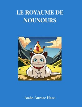 Le royaume de Nounours