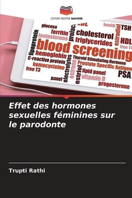 Effet des hormones sexuelles féminines sur le parodonte