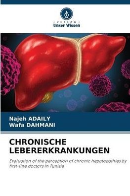 CHRONISCHE LEBERERKRANKUNGEN
