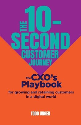 The 10-Second Customer Journey