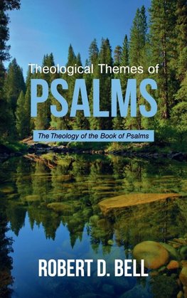 Theological Themes of Psalms