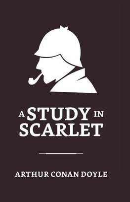 A Study in Scarlet