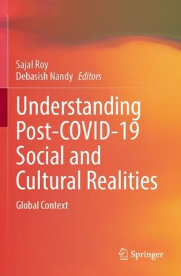 Understanding Post-COVID-19 Social and Cultural Realities