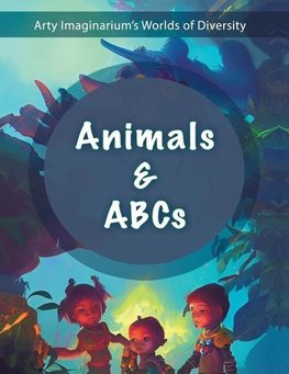 Animals  & Abcs