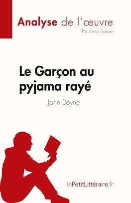 Le Garçon au pyjama rayé de John Boyne (Analyse de l'¿uvre)