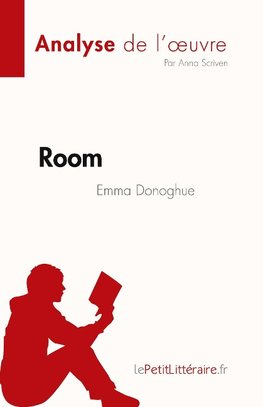 Room de Emma Donoghue (Analyse de l'¿uvre)