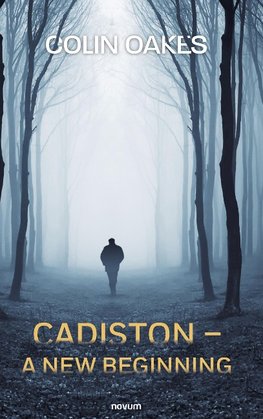Cadiston - A New Beginning