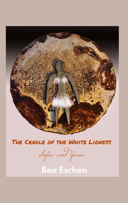 The Cradle of the White Lioness