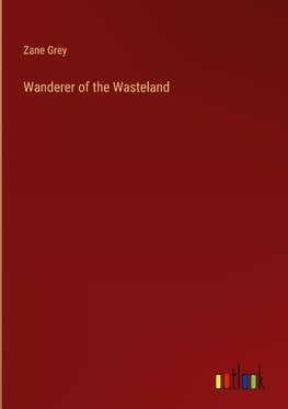 Wanderer of the Wasteland