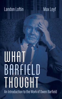 What Barfield Thought