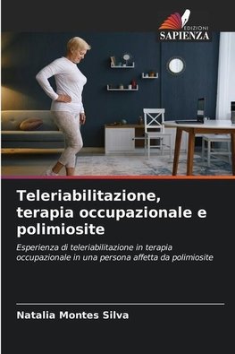 Teleriabilitazione, terapia occupazionale e polimiosite