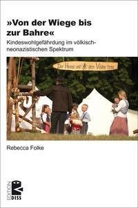 'Von der Wiege bis zur Bahre'