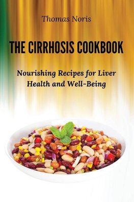 The Cirrhosis Cookbook