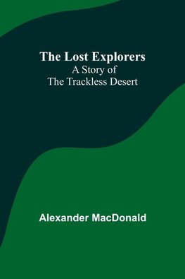 The Lost Explorers