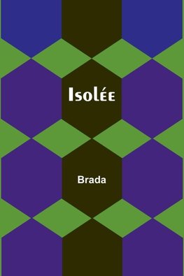 Isolée