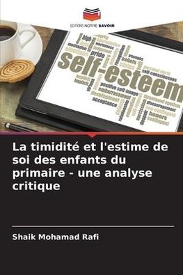 La timidité et l'estime de soi des enfants du primaire - une analyse critique
