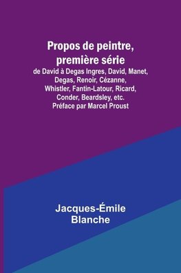 Propos de peintre, première série