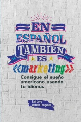 En español también es marketing