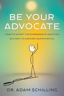 Be Your Advocate