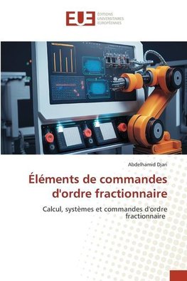 Éléments de commandes d'ordre fractionnaire