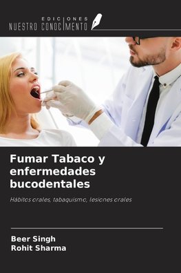 Fumar Tabaco y enfermedades bucodentales