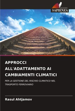 APPROCCI ALL'ADATTAMENTO AI CAMBIAMENTI CLIMATICI