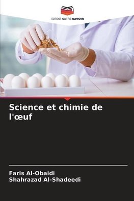 Science et chimie de l'¿uf